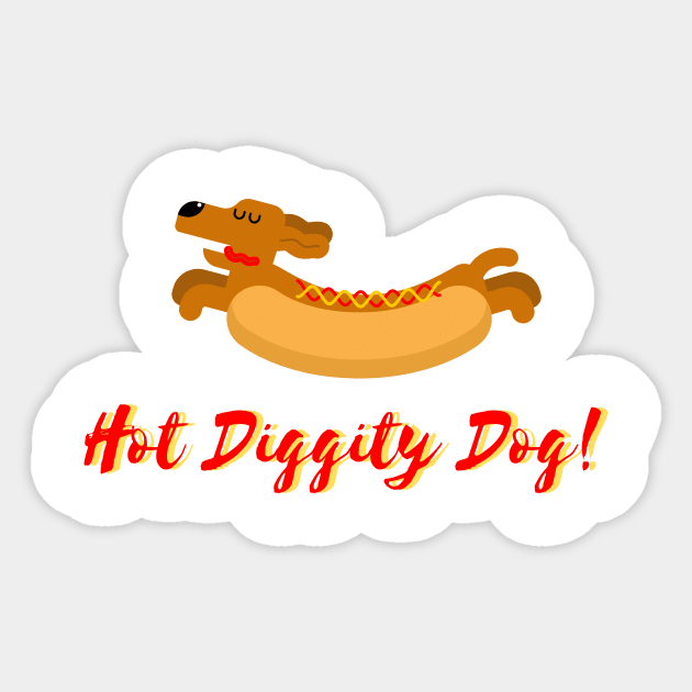 Hot Diggity Dog! Sticker by Fantastic Store